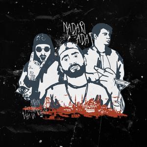 Nadari Adat (feat. Pslow & Roham)