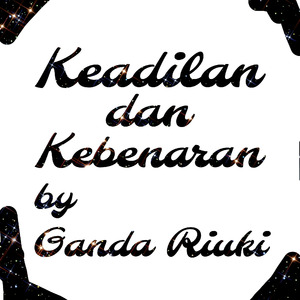 Keadilan Dan Kebenaran