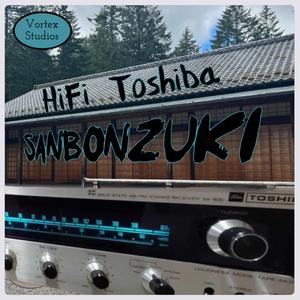 HIFI Toshiba (Hi Fidelity Version)