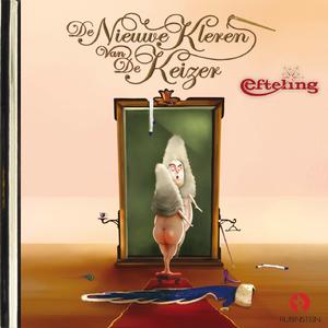 De nieuwe kleren van de keizer (Luisterverhalen) (Efteling)