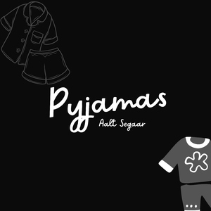 Pyjamas