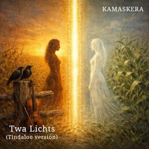 Twa Lichts (Tindaloo version)