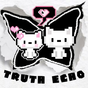 TRUTH ECHO
