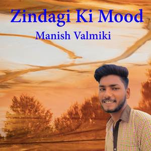 Zindagi Ki Mood
