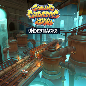 THE UNDERTRACKS (From "Subway Surfers City")
