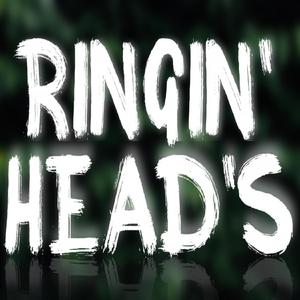 Ringin' Head's