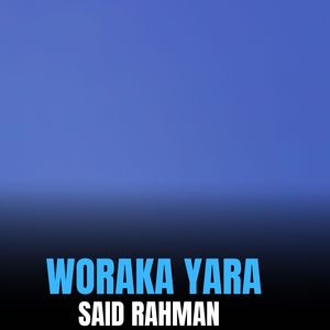 Woraka Yara