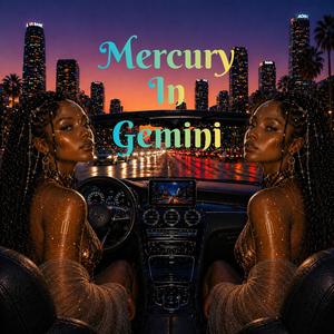 Mercury in Gemini