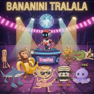 Bananini Tralala