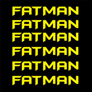 Fatman