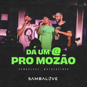Dá Um @ Pro Mozão (Ao Vivo)