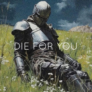 Die for you