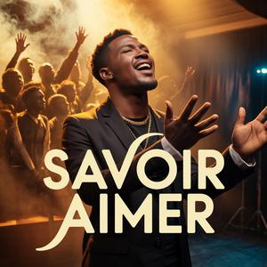 Savoir aimer (Gospel Soul)
