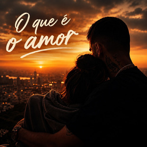 O que é o amor