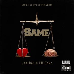 Same (feat. 4Devo)
