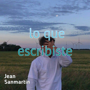 Lo Que Escribiste