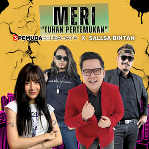 Meri "Tuhan Pertemukan"