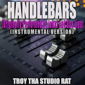 Handlebars (Originally Performed by Jenni and Dua Lipa) (Instrumental Version)