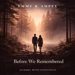 Before We Remembered