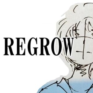 REGROW (feat. prtv_0, 我然β & prtv_3)