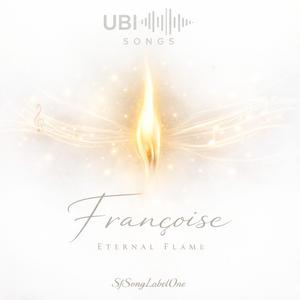 "Françoise,Eternal Flame"