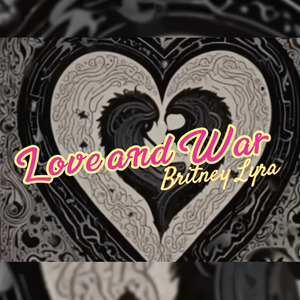Love And War
