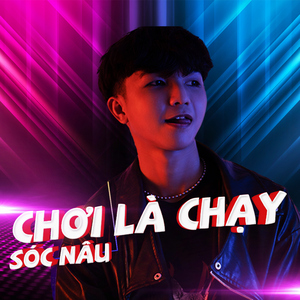 Chơi Là Chạy