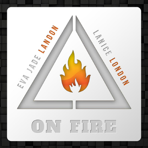 On Fire (feat. Lanice London)