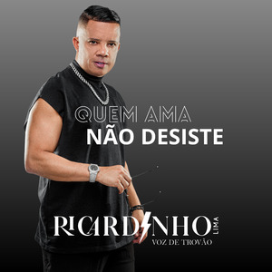 Quem Ama Não Desiste