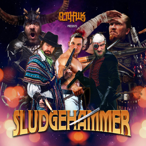 Sludgehammer