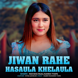 Jiwan Rahe Hasaula Khelaula