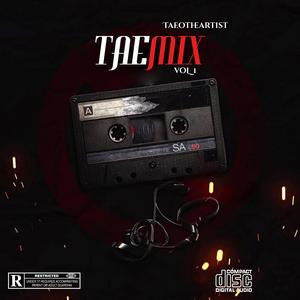 Drank In My Kup (Taemix)