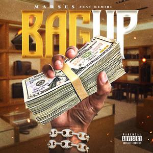 Bag Up (feat. Remiri)