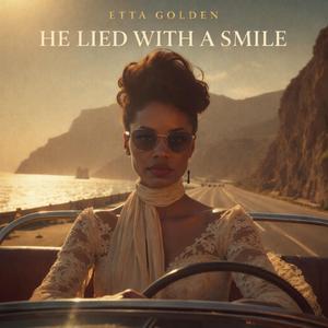 He Lied with a Smile