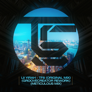 Tf8 (Groovecreator Rework)