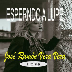 Esperando a Lupe (Instrumental Version)