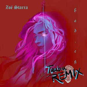 Bad Egg (Taabu Remix)