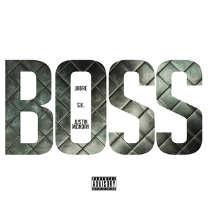 Boss (feat. S.K. & Jabre)