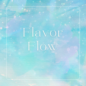 フレーバーフロー