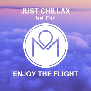Just Chillax - Enjoy the Flight
