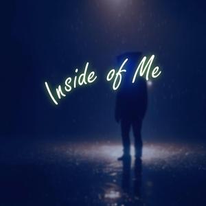 Inside of Me