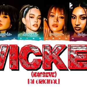 AI KATSEYE WICKED