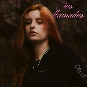tus llamadas