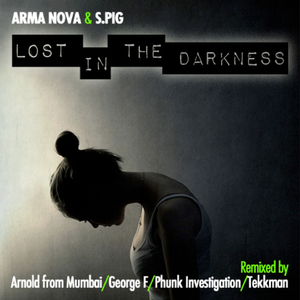 Lost In the Darkness (Tekkman Remix)