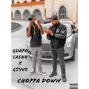 Choppa Down (feat. G5yve)