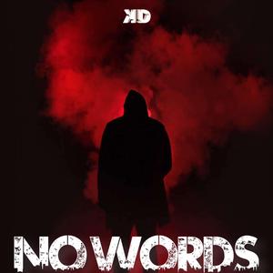 NO WORDS (Radio Edit)