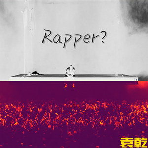 Rapper？