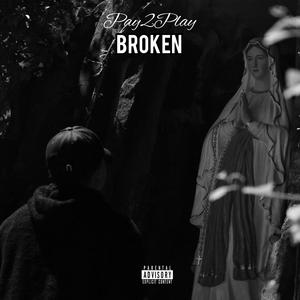 Broken