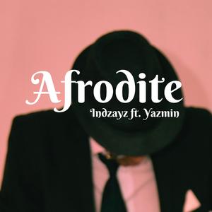 Afrodite (feat. Yazmin Lopes)