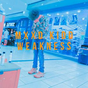 Weakness (feat. Hunnid Racks)